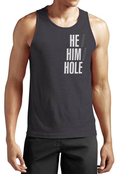 He Him Hole Graphic Tank